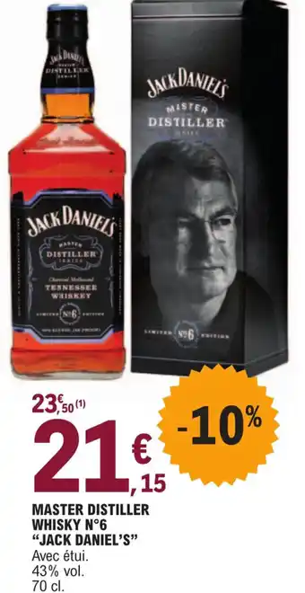 E.Leclerc MASTER DISTILLER WHISKY N°6 "JACK DANIEL'S" offre