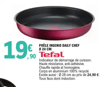 E.Leclerc POÊLE INGENIO DAILY CHEF 0 24 CM offre