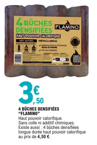 E.Leclerc 4 BÛCHES DENSIFIÉES "FLAMINO" offre