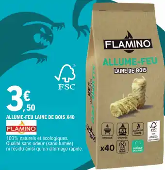 E.Leclerc ALLUME-FEU LAINE DE BOIS x40 offre