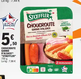 E.Leclerc CHOUCROUTE GARNIE D'ALSACE(¹) "STOEFFLER" offre