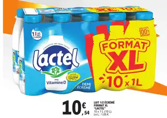 E.Leclerc LAIT 1/2 ÉCRÉMÉ FORMAT XL "LACTEL" offre
