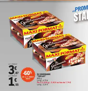 E.Leclerc ÎLE GOURMANDE "YOPLAIT" offre