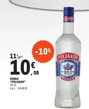 E.Leclerc VODKA "POLIAKOV" offre