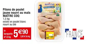 Cora x Carrefour Maître coq pilons de poulet jaune nourri au maïs offre