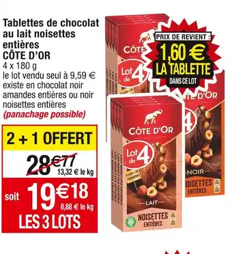 Cora x Carrefour Côte d’or tablettes de chocolat au lait noisettes entières offre