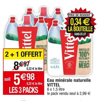 Cora x Carrefour Vittel eau minérale naturelle offre