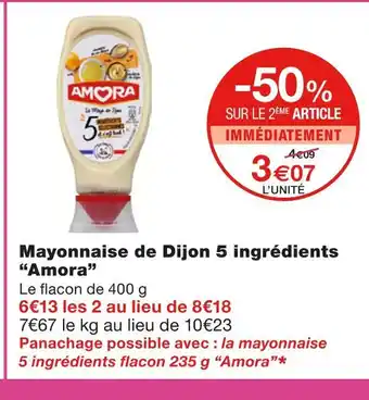 Monoprix Amora mayonnaise de dijon 5 ingrédients offre