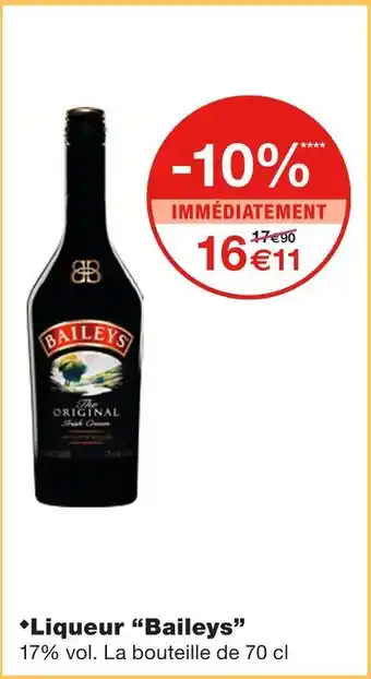 Monoprix Baileys liqueur offre