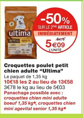 Monoprix Ultima croquettes poulet petit chien adulte offre