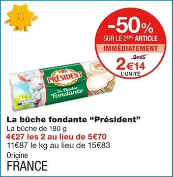Monoprix Président la bûche fondante offre