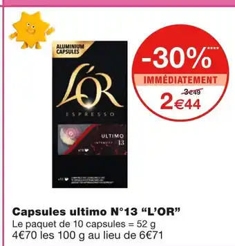 Monoprix L’or capsules ultimo n°13 offre