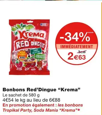 Monoprix Krema bonbons red’dingue offre