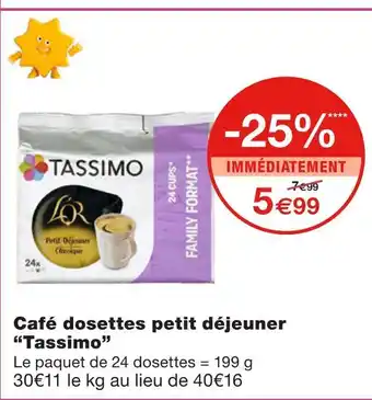 Monoprix Tassimo café dosettes petit déjeuner offre