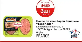 Tendriade haché de veau façon bouchère
