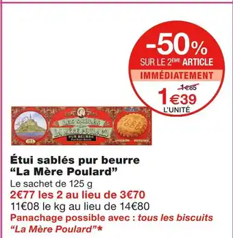 Monoprix La mère poulard étui sablés pur beurre offre