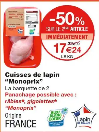 Monoprix Monoprix cuisses de lapin offre
