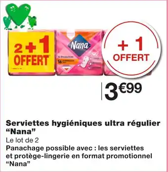 Monoprix Nana serviettes hygiéniques ultra régulier offre