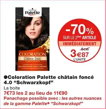 Monoprix Schwarzkopf coloration palette châtain foncé 4.0 offre