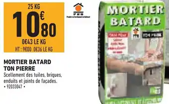 Brico Cash Mortier Batard Ton Pierre offre