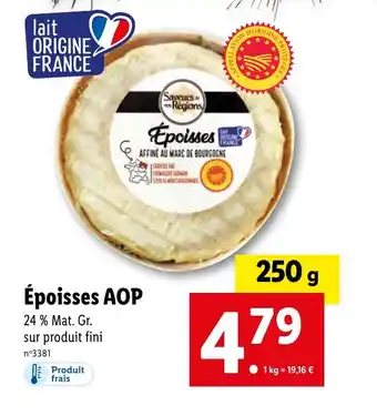 Lidl Époisses AOP offre