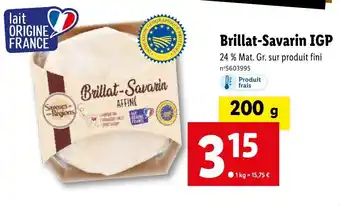 Lidl Brillat-Savarin IGP offre