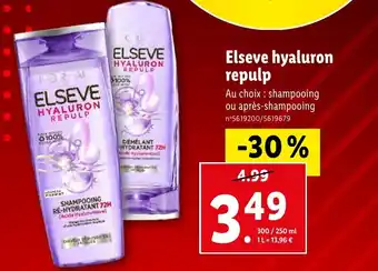 Lidl Elseve hyaluron repulp offre