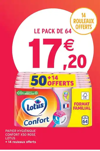 Intermarché PAPIER HYGIÉNIQUE CONFORT X50 ROSE LOTUS offre