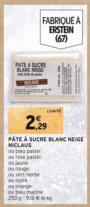 Intermarché Niclaus pâte à sucre blanc neige offre
