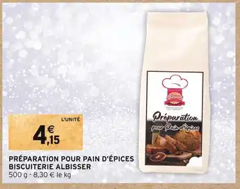 Intermarché Biscuiterie albisser préparation pour pain d’épices offre