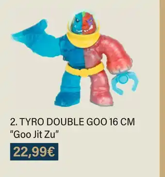 Monoprix Goo jit zu tyro double goo 16 cm offre