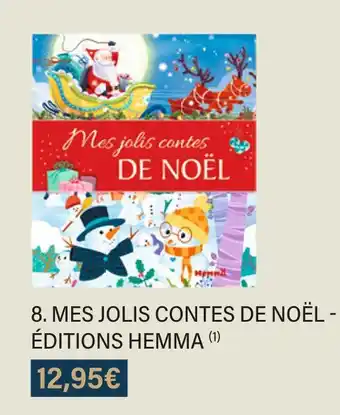 Monoprix Éditions hemma mes jolis contes de noël offre