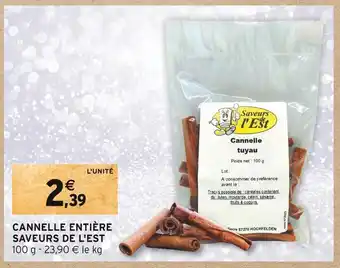 Intermarché Saveurs de l'est cannelle entière offre