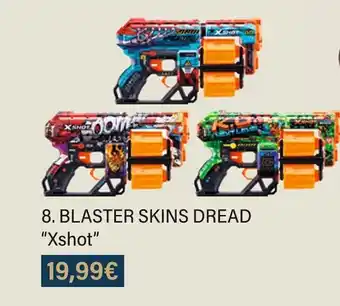 Xshot blaster skins dread