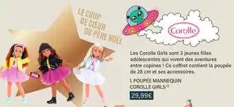 Monoprix Corolle poupée mannequin corole girls offre