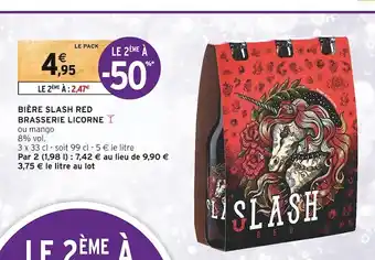Intermarché Brasserie licorne bière slash red offre