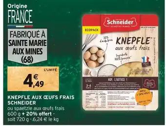 Schneider knepfle aux œufs frais