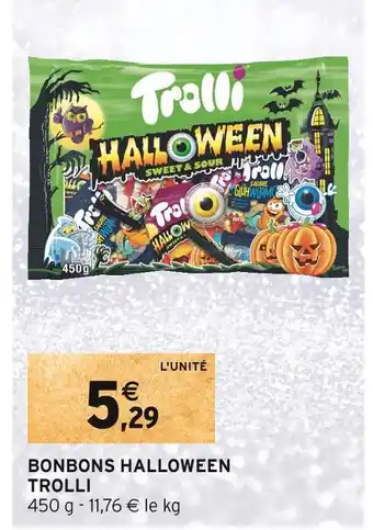 Intermarché Trolli bonbons halloween offre