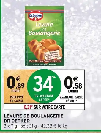 Intermarché Dr oetker levure de boulangerie offre