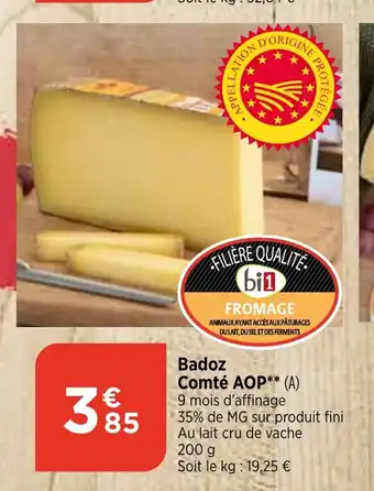 Maximarché Badoz Comté AOP offre