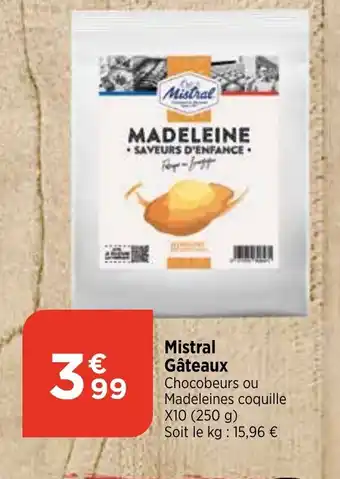 Maximarché Mistral Gâteaux offre