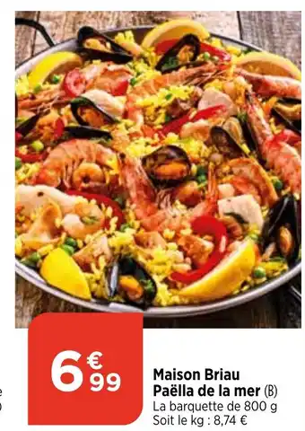 Maximarché Maison Briau Paëlla de la mer offre