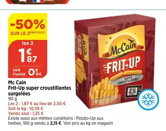 Maximarché McCain Frit-Up super croustillantes offre