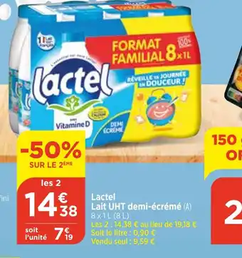 Maximarché Lactel Lait UHT demi-écrémé offre
