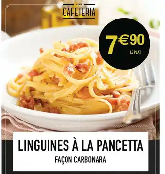 LINGUINES Ă LA PANCETTA