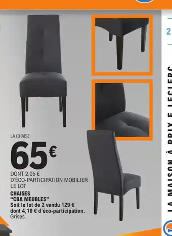 Chaises "CBA MEUBLES"