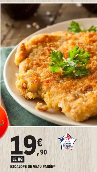 E.Leclerc ESCALOPE DE VEAU PANÉE offre