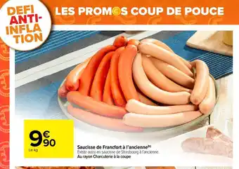 Carrefour Saucisse de Francfort à l'ancienne offre