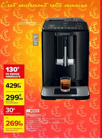 Carrefour Expresso broyeur offre