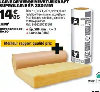 Brico Dépôt LAINE DE VERRE REVÊTUE KRAFT SUPRALAINE offre